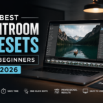 Best Lightroom Presets for Beginners in 2026